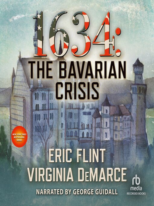 Title details for 1634: The Bavarian Crisis by Eric Flint - Wait list